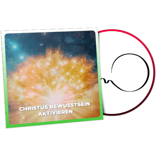 Christus Bewusstsein Aktivieren