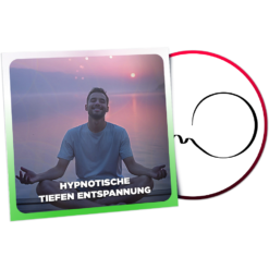 Hypnotische Tiefen Entspannung