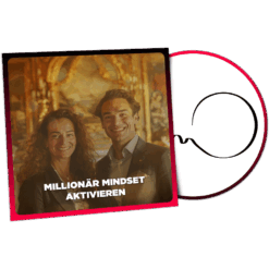 Millionär Mindset Aktivieren