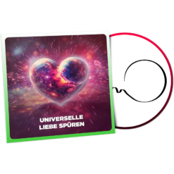 Universelle Liebe Spüren